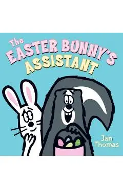 The Easter Bunny's Assistant - Jan Thomas