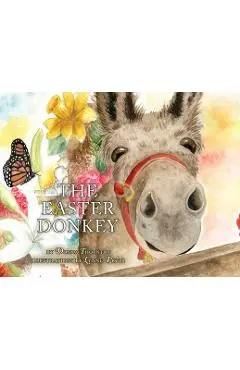 The Easter Donkey - Donna Thornton