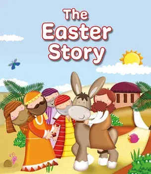 The Easter Story. New ed, Hardback/Karen Williamson