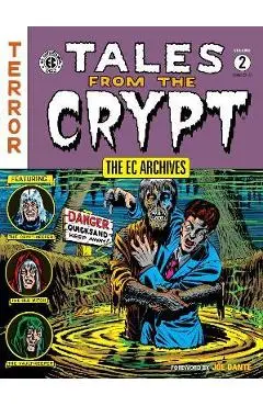 The EC Archives: Tales from the Crypt Volume 2 - Al Feldstein