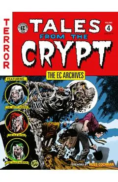 The EC Archives: Tales from the Crypt Volume 4 - Al Feldstein