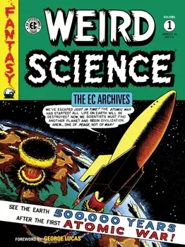 The Ec Archives: Weird Science Volume 1, Paperback/Wally Wood