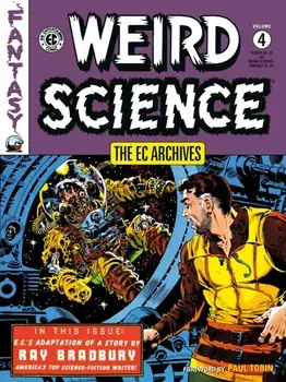 The EC Archives: Weird Science Volume 4, Paperback/Al Williamson