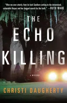 The Echo Killing: A Mystery, Paperback/Christi Daugherty