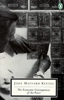 The Economic Consequences of the Peace, Paperback/John Maynard Keynes