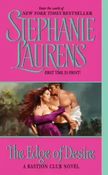 The Edge of Desire/Stephanie Laurens