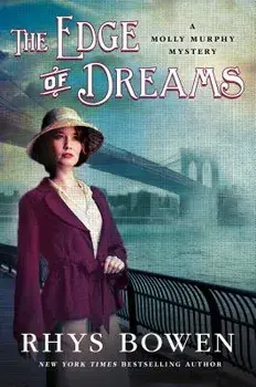 The Edge of Dreams: A Molly Murphy Mystery, Paperback/Rhys Bowen