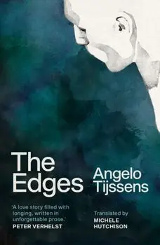 The Edges, Paperback/Angelo TIjssens