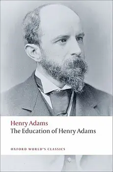 The Education of Henry Adams, Paperback/Henry Adams