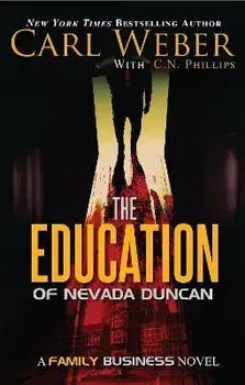 The Education of Nevada Duncan, Paperback/Carl Weber
