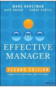 The Effective Manager - Mark Horstman