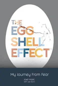 The Eggshell Effect, Paperback/Joel Holc