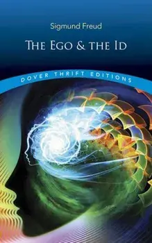 The Ego and the Id, Paperback/Sigmund Freud