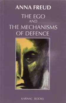 The Ego and the Mechanisms of Defence, Paperback/The Institute of Psychoanalysis