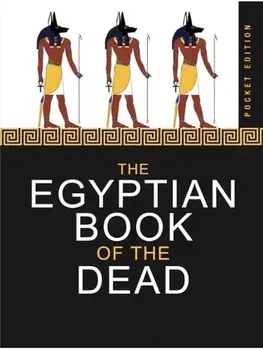 The Egyptian Book of the Dead, Paperback/Anon