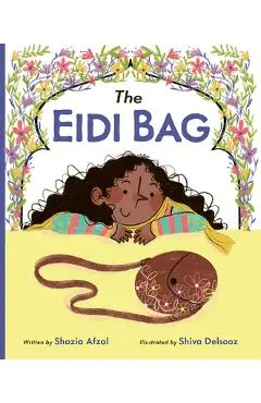 The Eidi Bag - Shazia Afzal