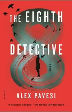 The Eighth Detective - Alex Pavesi