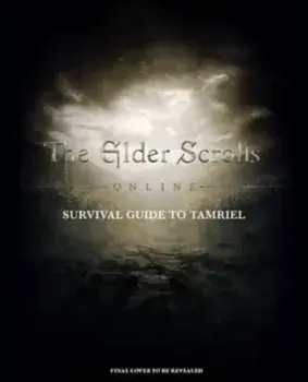 The Elder Scrolls: The Official Survival Guide to Tamriel, Hardback/Tori Schafer