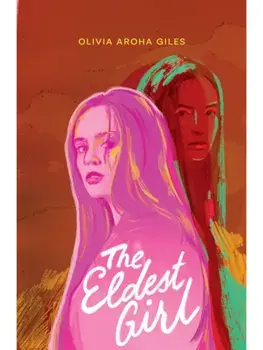 The Eldest Girl, Paperback/Olivia Aroha Giles