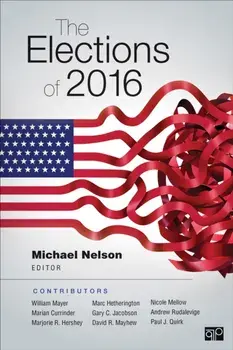The Elections of 2016, Paperback/***