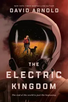 The Electric Kingdom, Paperback/David Arnold