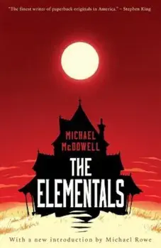 The Elementals, Paperback/Michael McDowell