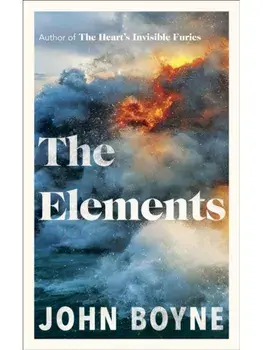 The Elements, Hardback/John Boyne