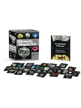 The Elements Magnet Set: With Complete Periodic Table!, Paperback/Theodore Gray