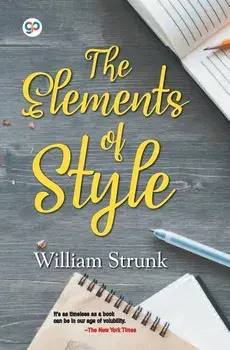The Elements of Style, Paperback/William Strunk