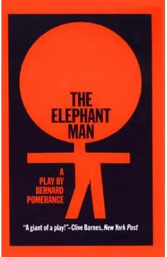 The Elephant Man - Bernard Pomerance