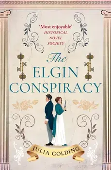 The Elgin Conspiracy, Paperback/Julia Golding