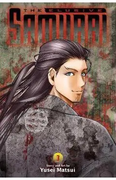 The Elusive Samurai, Vol. 3 - Yusei Matsui