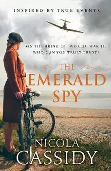 The Emerald Spy, Paperback/Nicola Cassidy