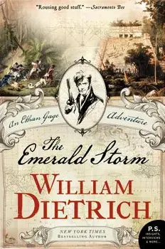 The Emerald Storm, Paperback/William Dietrich