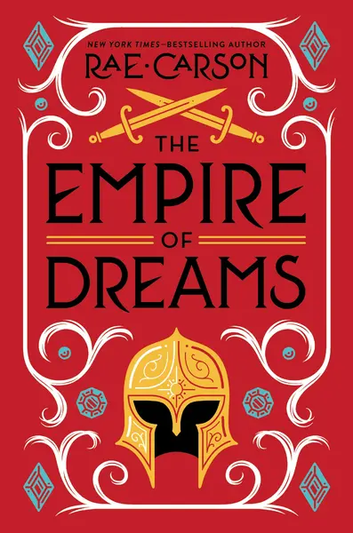 The Empire of Dreams | Rae Carson