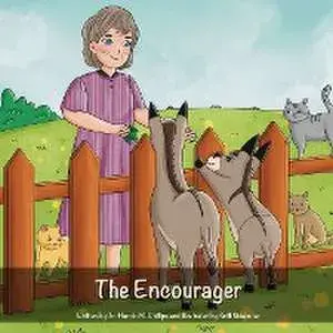 The Encourager, Paperback/Harold Phillips