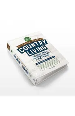 The Encyclopedia of Country Living, 50th Anniversary Edition: The Original Manual for Living Off the Land & Doing It Yourself (Homesteading & Off-Grid - Carla Emery