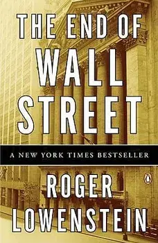The End of Wall Street, Paperback/Roger Lowenstein