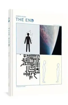 The End: Revised and Expanded - Anders Nilsen
