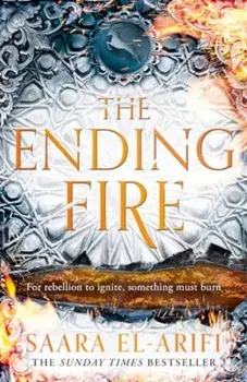 The Ending Fire, Hardback/Saara El-Arifi