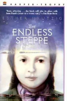 The Endless Steppe: Growing Up in Siberia, Paperback/Esther Hautzig