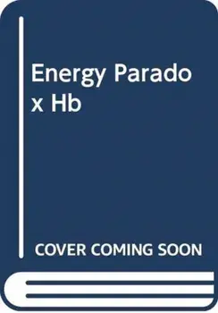 The Energy Paradox: What to Do When Your Get-Up-And-Go Has Got Up and Gone, Hardcover/Steven R. Gundry MD