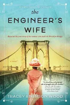 The Engineer's Wife, Paperback/Tracey Enerson Wood