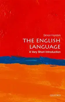The English Language: A Very Short Introduction, Paperback/Simon Horobin