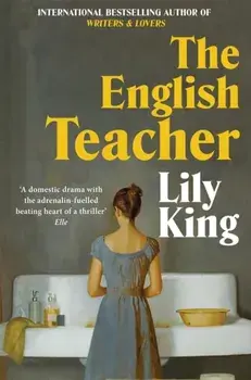 The English Teacher, Paperback/Lily King