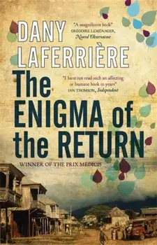The Enigma of the Return, Paperback/Dany Laferriere
