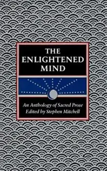The Enlightened Mind, Paperback/Stephen Mitchell