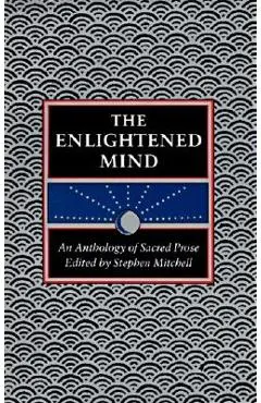 The Enlightened Mind - Stephen Mitchell