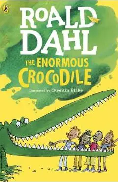 The Enormous Crocodile - Roald Dahl