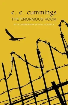 The Enormous Room (Warbler Classics), Paperback/E. E. Cummings
